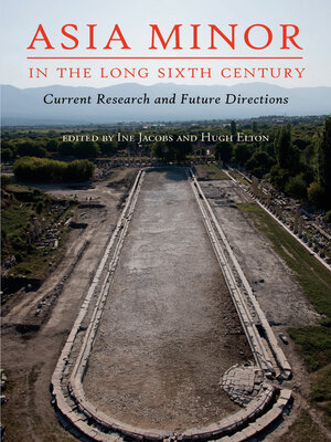 cover image of Asia Minor in the Long Sixth Century